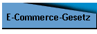 E-Commerce-Gesetz